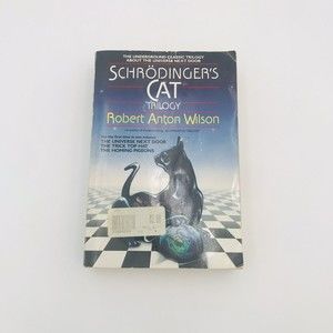 Schrodinger's Cat Trilogy by Robert Anton Wilson